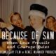 “Because of Sam” Documentary Film Highlights Best Buddies Ambassador Sam Piazza’s Life Journey with Down syndrome