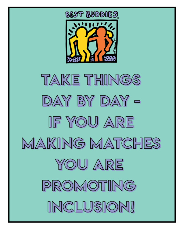 "take things day by day - if you are making matches you are promoting inclusion"