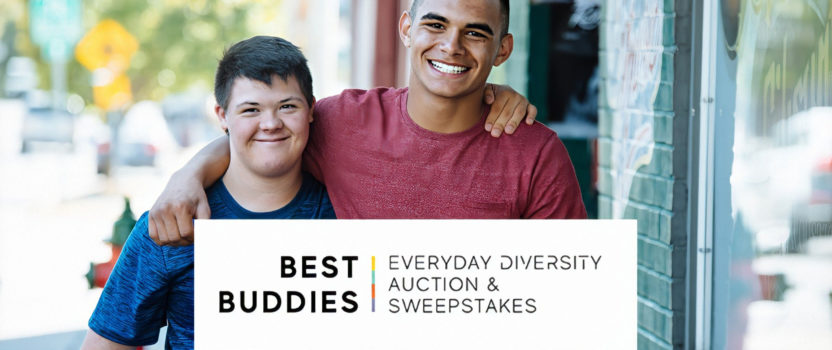 Best Buddies International Launches Everyday Diversity Auction & Sweepstakes to Benefit Individuals with Intellectual and Developmental Disabilities