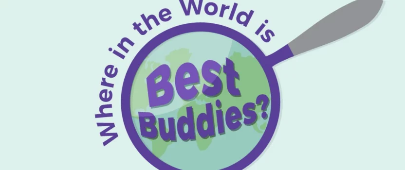 Where in the world is Best Buddies?