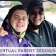 Virtual Parent Sessions