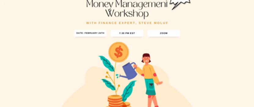 Money Management Workshop with Steve