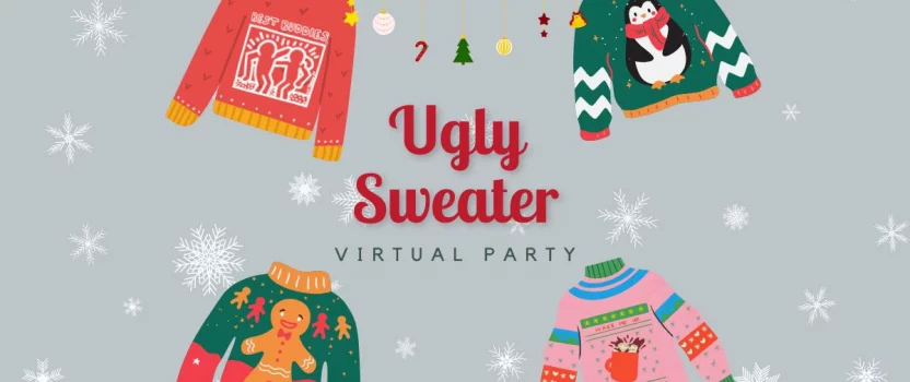 Virtual Ugly Sweater Party