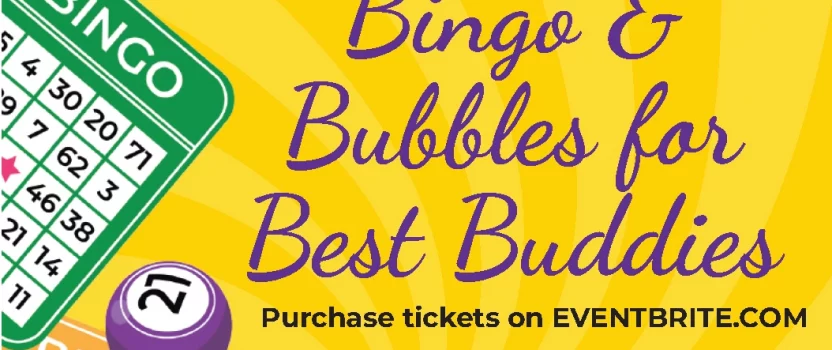 Bingo & Bubbles for Best Buddies