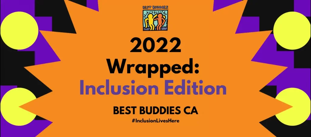 2022 Wrapped: Inclusion Edition