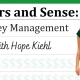 Dollars and Sense: Money Management with Hope Kiehl
