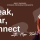 Speak, Hear, Connect: Communication with Hope Kiehl