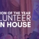 Champion of the Year: Volunteer Open House