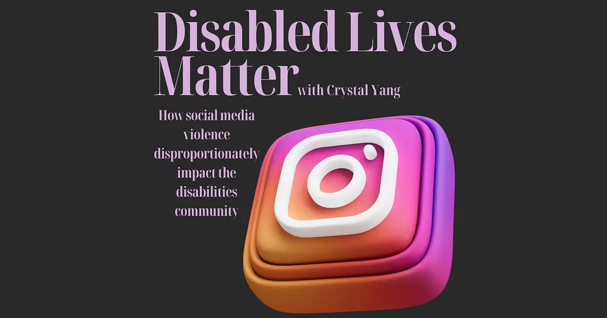 Disabled Lives Matter with Crystal Yang