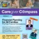 Caregiver Compass – Financial Planning for All Families