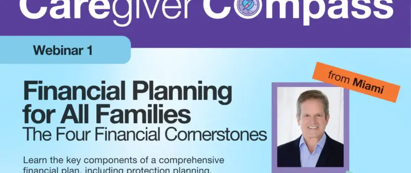 Caregiver Compass – Financial Planning for All Families