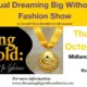 Dreaming Big Without Limits Fashion Show